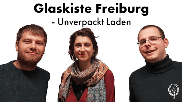 Glaskiste Freiburg - baumfrei.de - Team, Beitragsbild